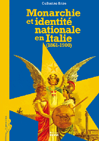 BRICE, Catherine, Monarchie et identité nationale en Italie (1861-1900), Paris, Éditions de l'École des Hautes Études en Sciences Sociales, 2010, p. 432 