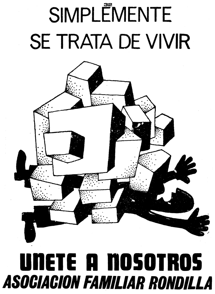Manuel Sierra Álvarez?, "Solamente se trata de vivir. Slogan: Únete a nosotros", 1979 ca. Caricatura che simboleggia la densificazione del barrio La Rondilla