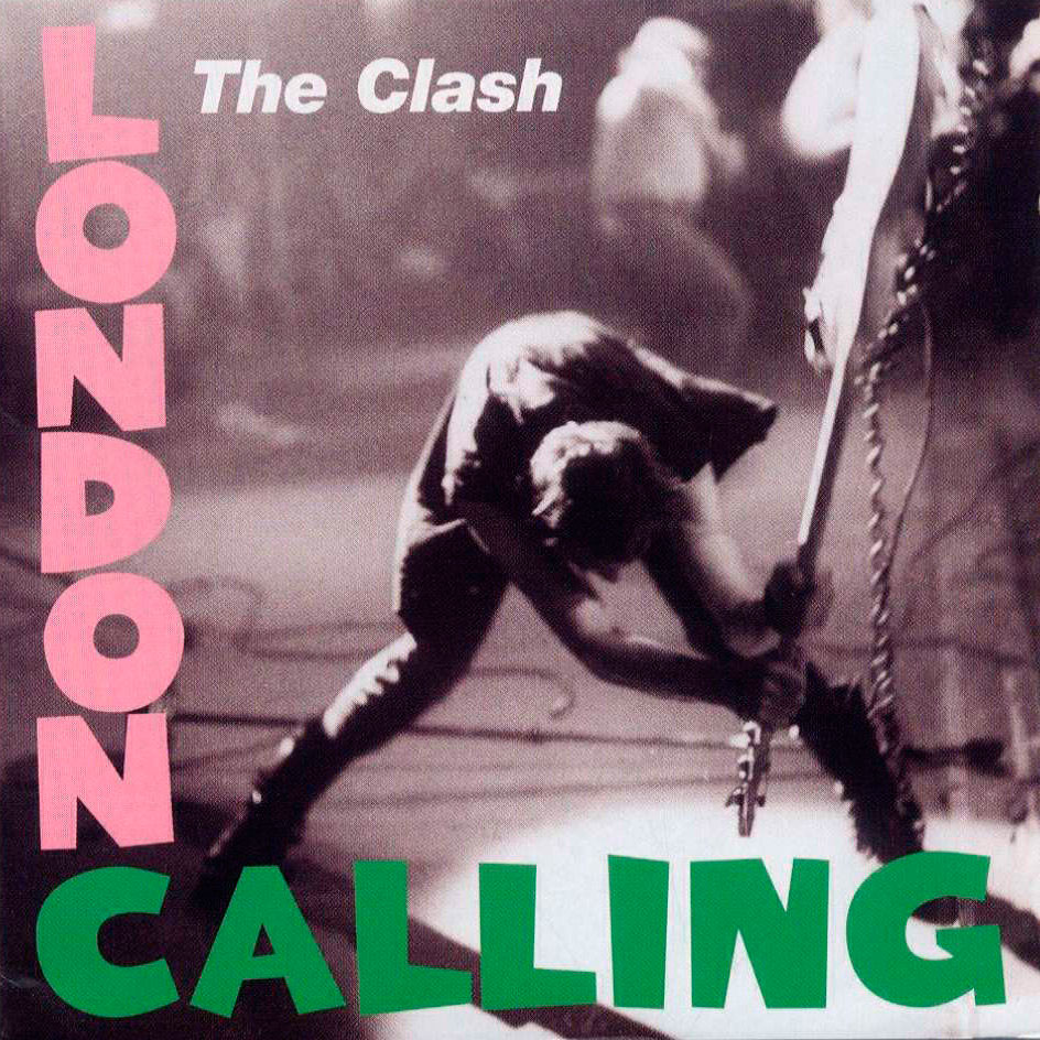 The Clash - London Calling The Clash - London Calling