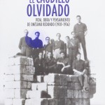 Matteo TOMASONI, El caudillo olvidado. Vida, obra y pensamiento de Onésimo Redondo (1905-1936), Granada, Comares, 2017, 311 pp.