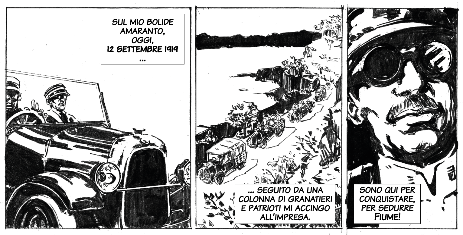 Gabriele D'Annunzio in marcia verso Fiume / D'Annunzio il conquistatore.